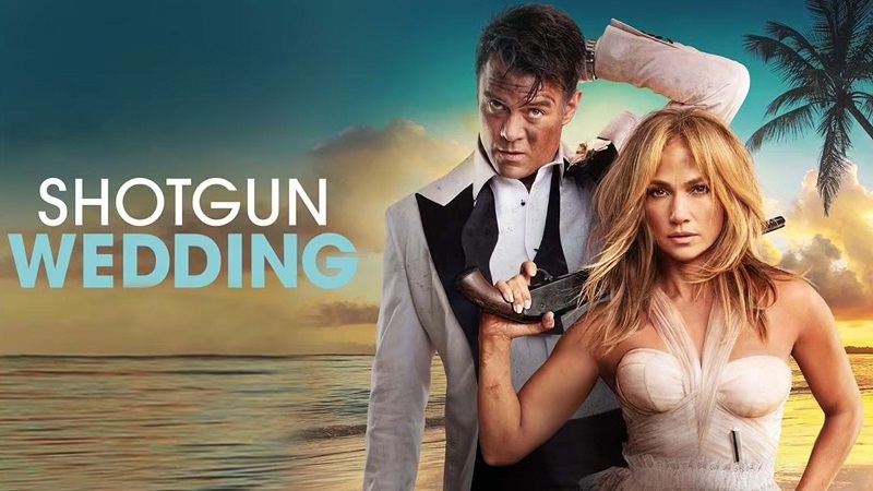 Shotgun Wedding : जेनिफर लोपेज और जॉश डुहामेल की एक्‍शन कॉमेडी ने OTT पर दी दस्तक