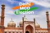 दिल्ली: MCD चुनाव की तारीखों का ऐलान, 4 दिसंबर को मतदान, 7 को आएंगे परिणाम