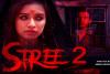 Stree 2: अगले साल इस दिन रिलीज होगी राजकुमार राव-श्रद्धा कपूर की स्त्री 2 