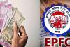 EPFO सब्सक्राइबर्स के लिए अच्छी खबर, 7 करोड़ लोगों के खाते में डाले जा रहे हैं पैसे