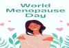 World Menopause Day 2024: मेनोपॉज पर रहें जागरूक, सजगता ही दिलाती राहत...डॉक्टरों ने दी ये सलाह  