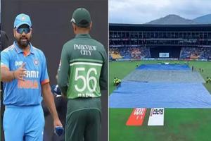 Asia Cup 2023 IND vs PAK : भारत-पाकिस्तान मैच में बारिश का खतरा, जानिए कोलंबो में मौसम का हाल